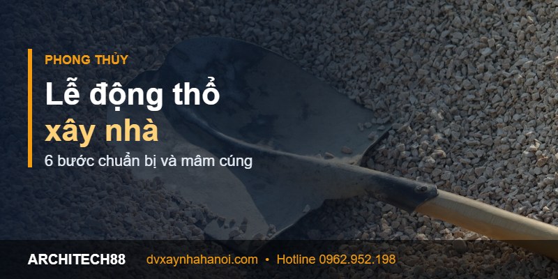 lễ động thổ xây nhà