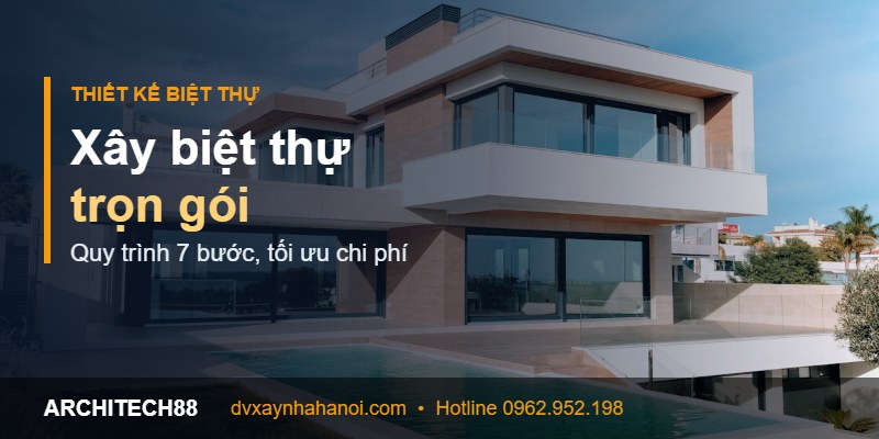 xây biệt thự trọn gói