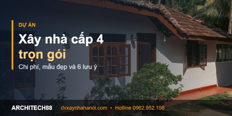 xây nhà cấp 4 trọn gói